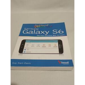 Teach Yourself VISUALLY Samsung Galaxy S6 by Guy Hart-Davis (2015, Trade...